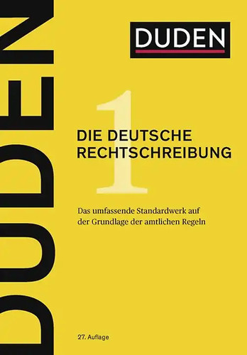 Duden die deutsche - duden, –