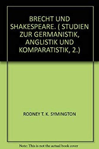 Brecht und shakespeare - und,